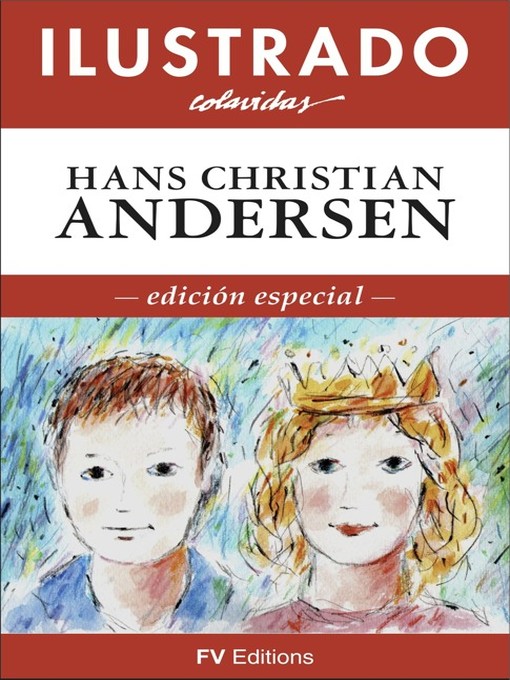 Title details for Cuentos Ilustrados by Hans Christian Andersen - Available